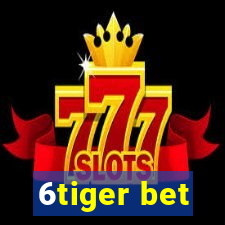 6tiger bet